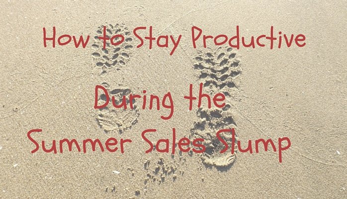 5 Tips to Beat the Summer Sales Slump