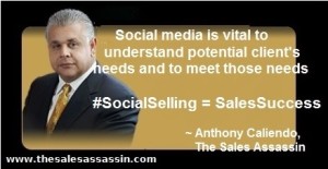 #SocialSelling = #SalesSuccess ~ anthony caliendo