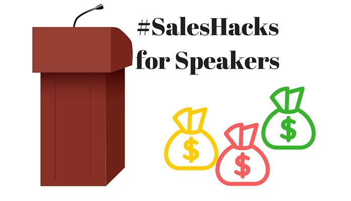 #SalesHacks for Speakers