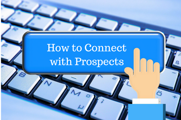 How to Connect with Prospects